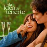 Descargar Película: La idea de tenerte